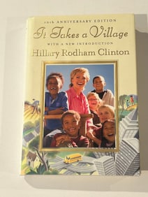 I Takes A Village by Hillary Rodham Clinton SIGNED 10th Anniversary Edition
