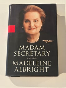 Madam Secretary by Madeleine Albright SIGNED & Inscribed First Edition