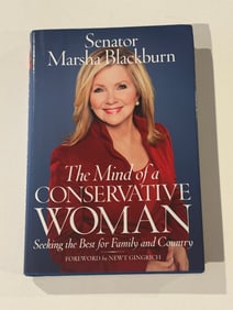 The Mind Of A Conservative Woman by Senator Marsha Blackburn SIGNED Second Printing