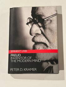 Freud Inventor Of The Modern Mind by Peter D. Kramer SIGNED First Edition