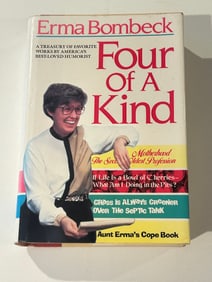 Four Of A Kind by Erma Bombeck SIGNED & Inscribed First Thus