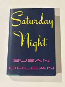 Saturday Night by Susan Orlean SIGNED First Edition