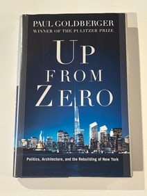 Up From Zero by Paul Goldberger SIGNED & Inscribed First Edition