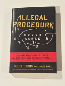 Illegal Procedure by Josh Luchs SIGNED & Inscribed First Edition