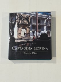 Cartagena Morena by Hernan Diaz SIGNED & inscribed First Edition