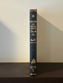 Sailing And Small Craft Down The Ages by Edgar L. Bloomster SIGNED Limited Numbered Edition