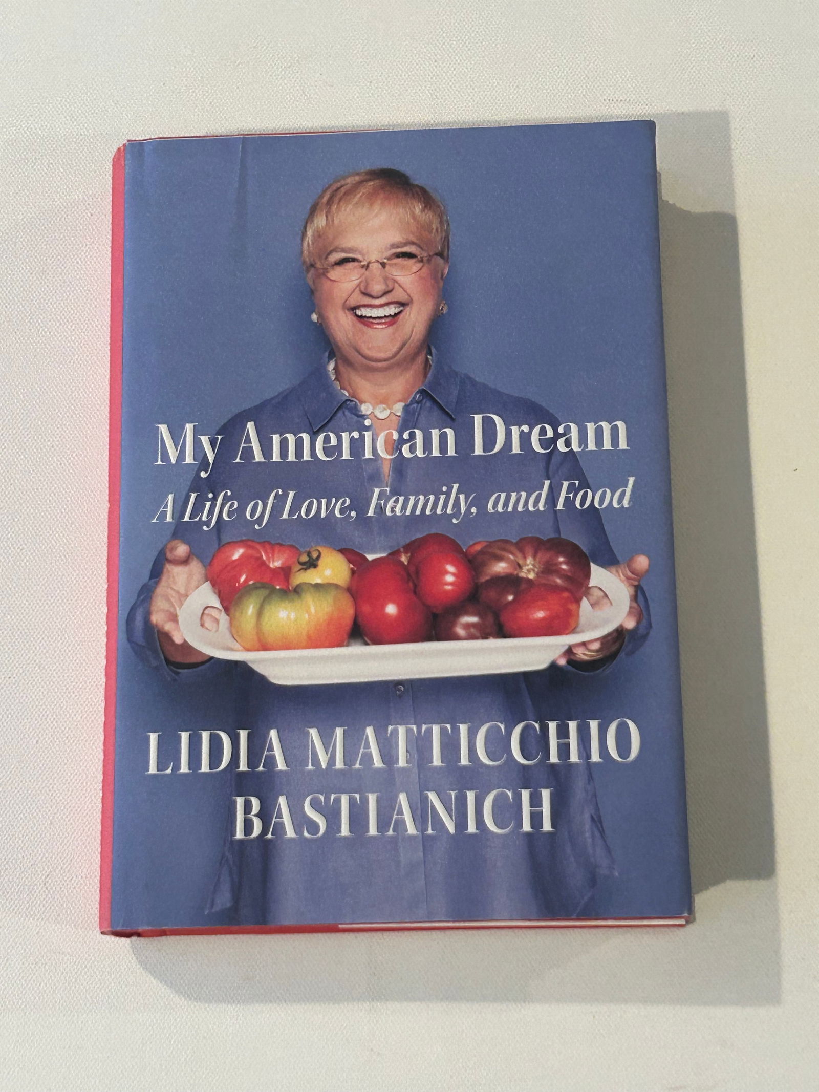 My American Dream by Lidia Matticchio Bastianich SIGNED First Edition (1 of 8)