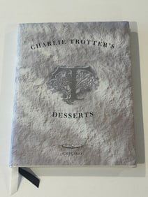 Charlie Trotter's Desserts SIGNED & Inscribed To Katie Couric First Edition