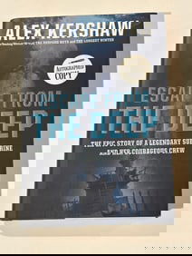 Escape From The Deep By Alex Kershaw SIGNED First Edition