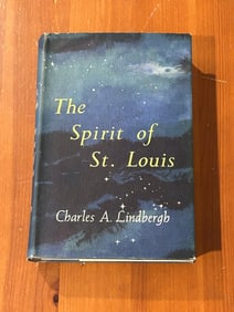The Spirit Of St. Louis by Charles A. Lindbergh First Edition First Printing