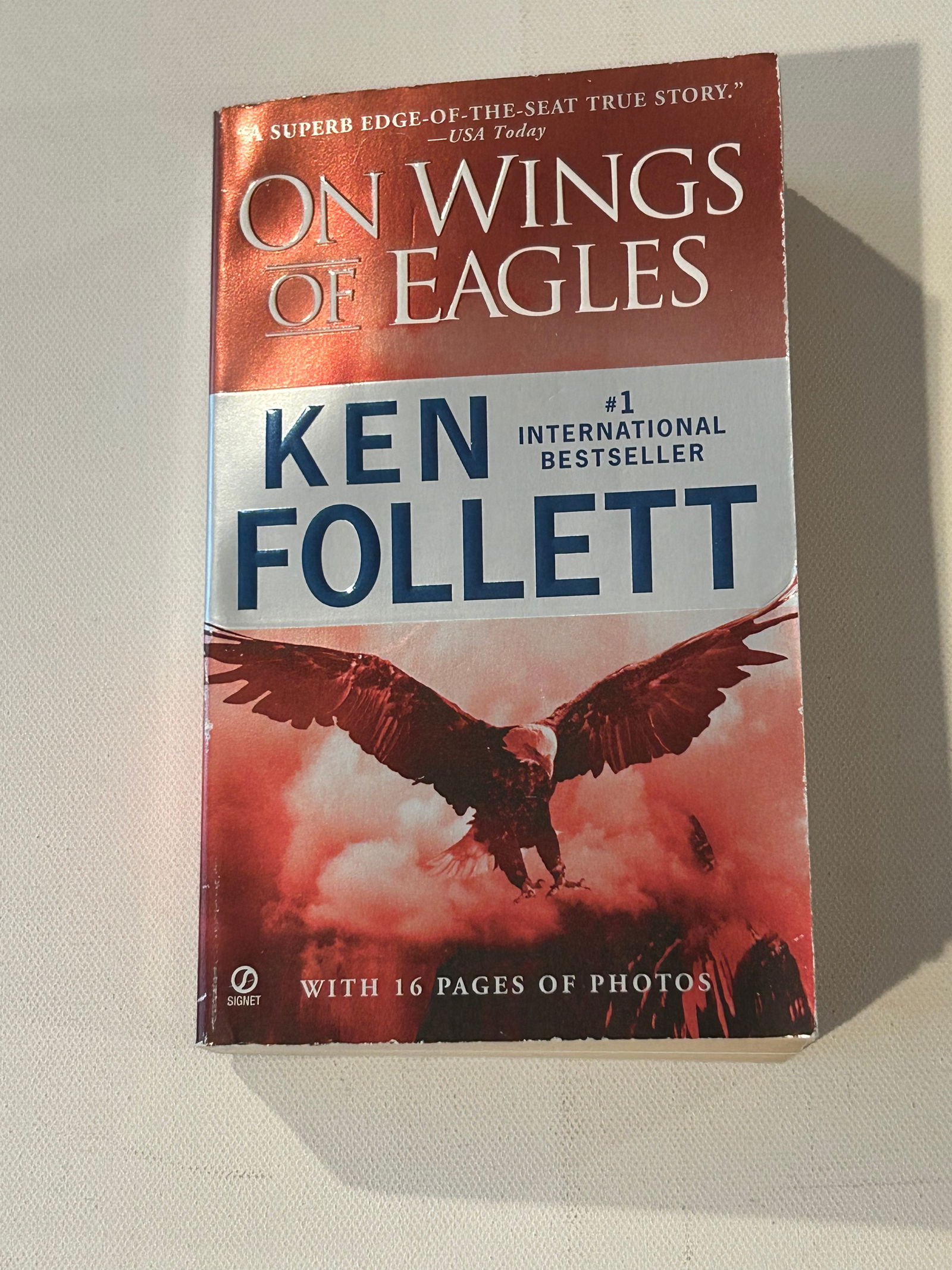 On Wings Of Eagles by Ken Follett SIGNED by Ken Follett, Ross Perot & Two More