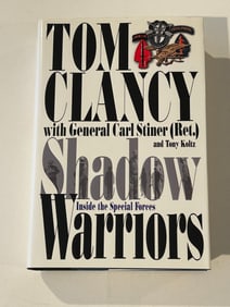 Shadow Warriors by Tom Clancy & General Carl Stiner SIGNED First Edition