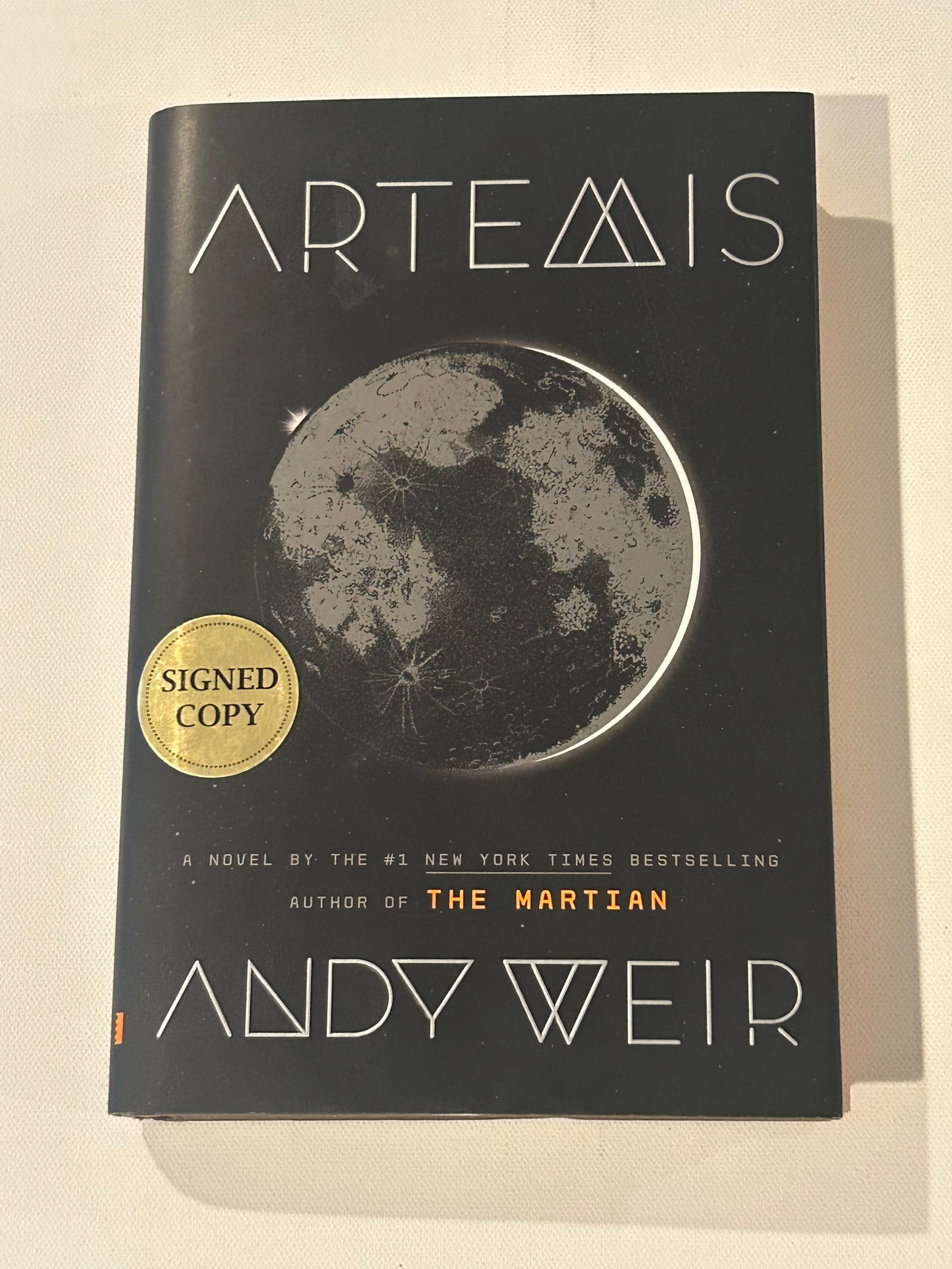 Artemis by Andy Weir SIGNED First Edition: Artemis by Andy Weir SIGNED First Edition published by Crown, New York, 2017. Dimensions: 11" x 7" x 2"