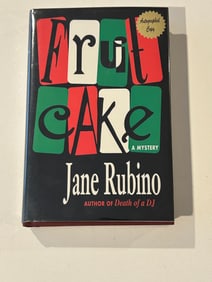 Fruit Cake A Mystery by Jane Rubino SIGNED First Edition