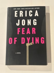 Fear Of Dying by Erica Jong SIGNED & Inscribed Second Printing
