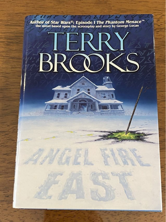 Angel Fire East By Terry Brooks SIGNED & Inscribed First Edition (1 of 4)