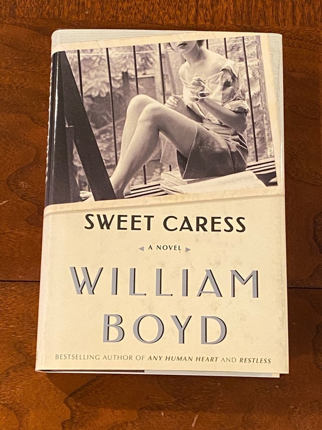 Sweet Caress By William Boyd SIGNED First Edition (1 of 6)