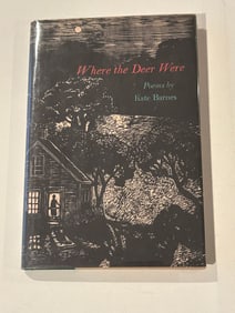 Where The Deer Were Poems by Kate Barnes SIGNED & Inscribed First Edition