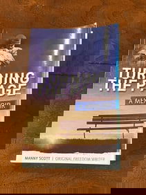 Turning The Page A Memoir By Manny Scott Original Freedom Writer SIGNED & Inscribed Softcover