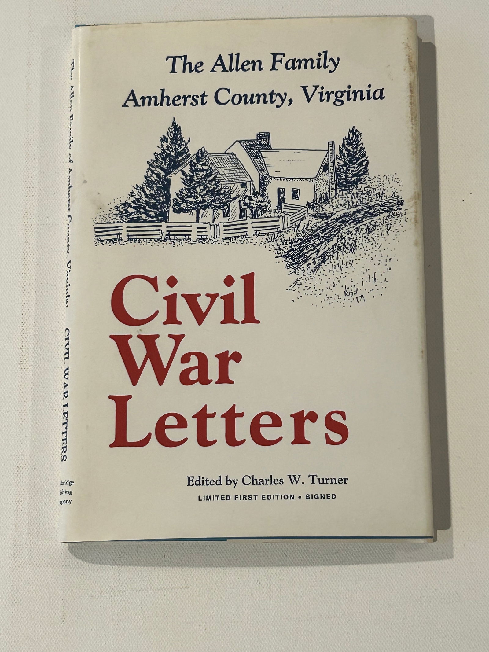 Civil War Letters by Charles W. Turner SIGNED & Inscribed First Edition (1 of 8)