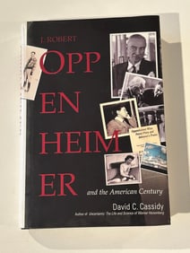 J. Robert Oppenheimer by David C. Cassidy SIGNED & Inscribed First Edition
