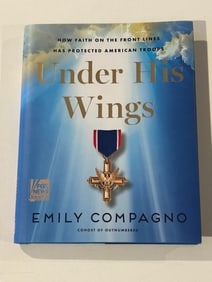 Under His Wings by Emily Compagno SIGNED Later Printing