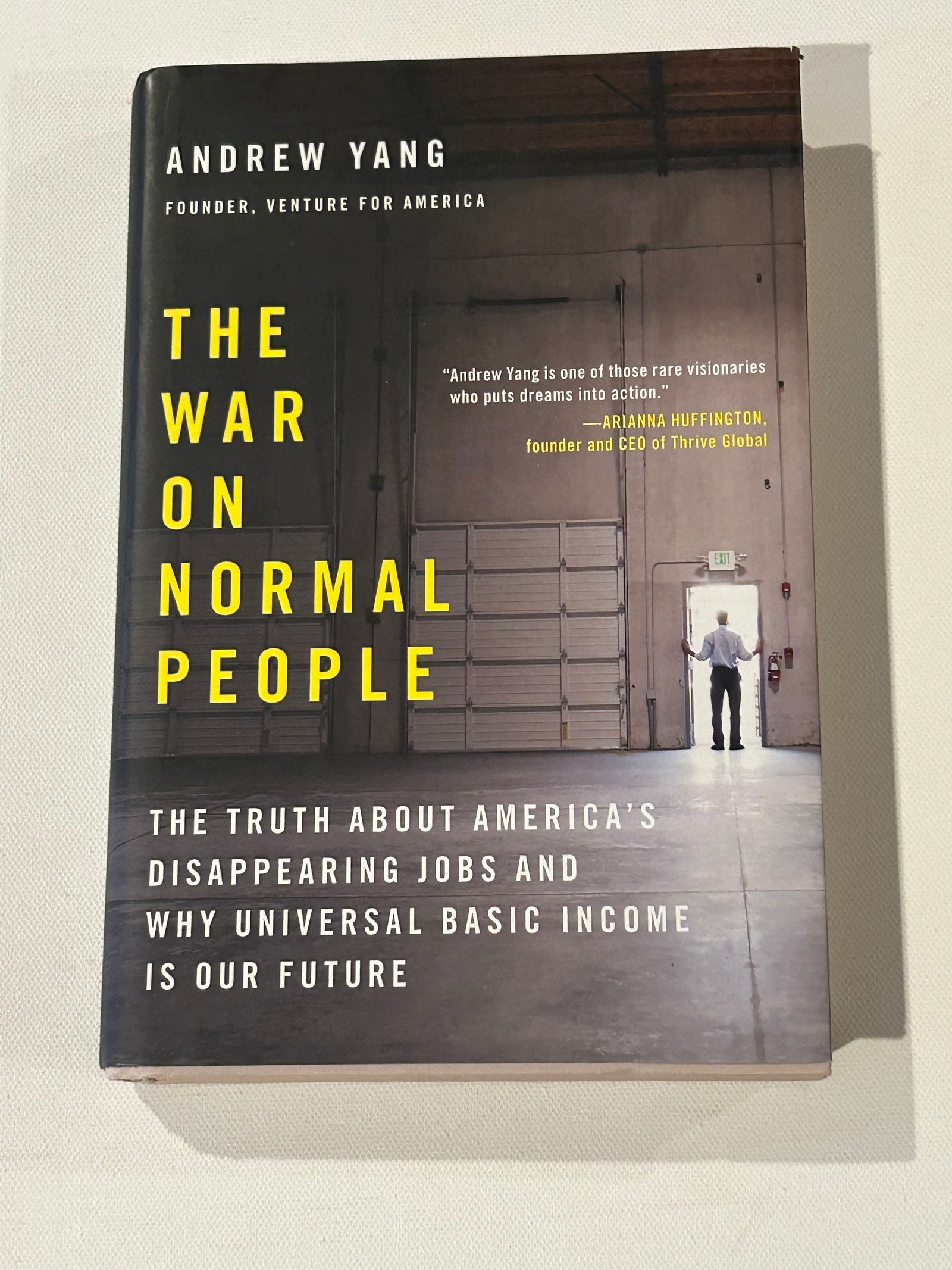 The War On Normal People by Andrew Yang SIGNED Fourth Printing (1 of 7)