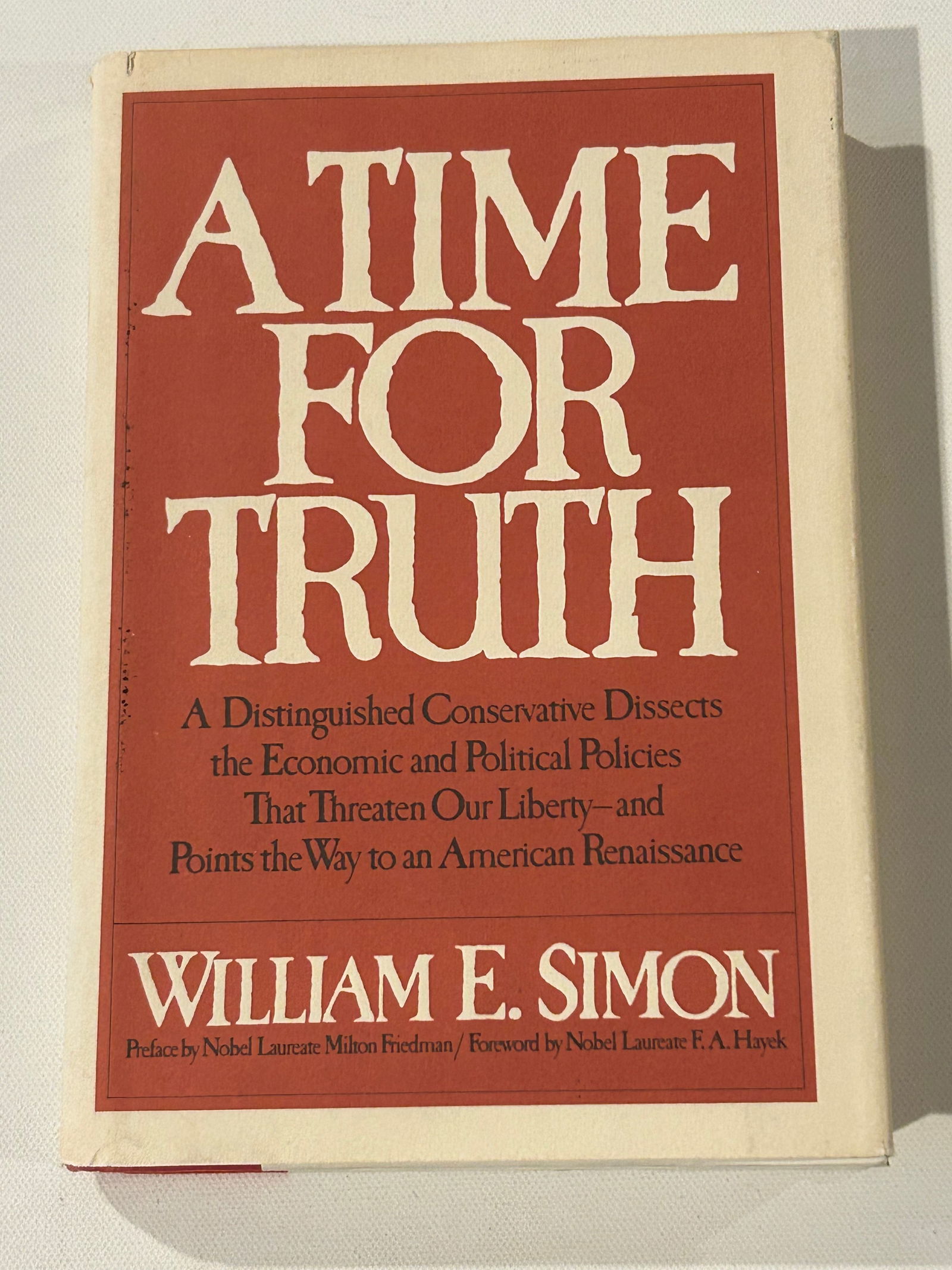 A Time For Truth by William E. Simon SIGNED & Inscribed Edition (1 of 10)
