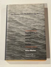 The Woman Who Walked Into The Sea by Alice Wexler SIGNED & inscribed First Edition