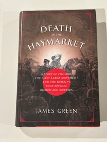 Death In The Haymarket by James Green SIGNED & inscribed First Edition