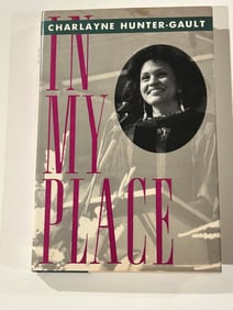 In My Place by Charlayne Hunter-Gault SIGNED & Inscribed First Edition