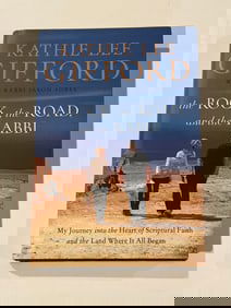 The Rock, The Road, And The Rabbi by Kathie Lee Gifford SIGNED First Edition