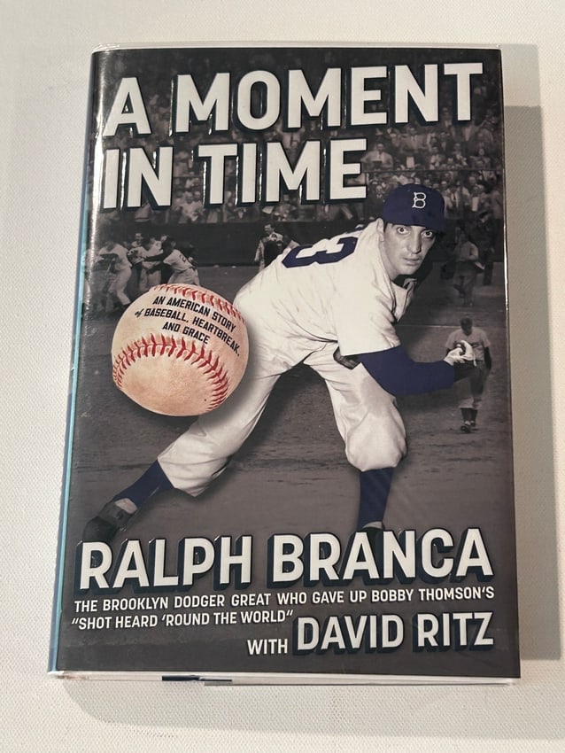 A Moment In Time by Ralph Branca SIGNED First Edition (1 of 6)