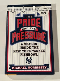 The Pride And The Pressure by Michael Morrissey SIGNED First Edition