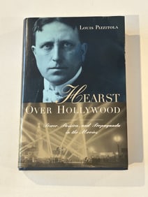Hearst Over Hollywood by Louis Pizzitola SIGNED & Inscribed First Edition