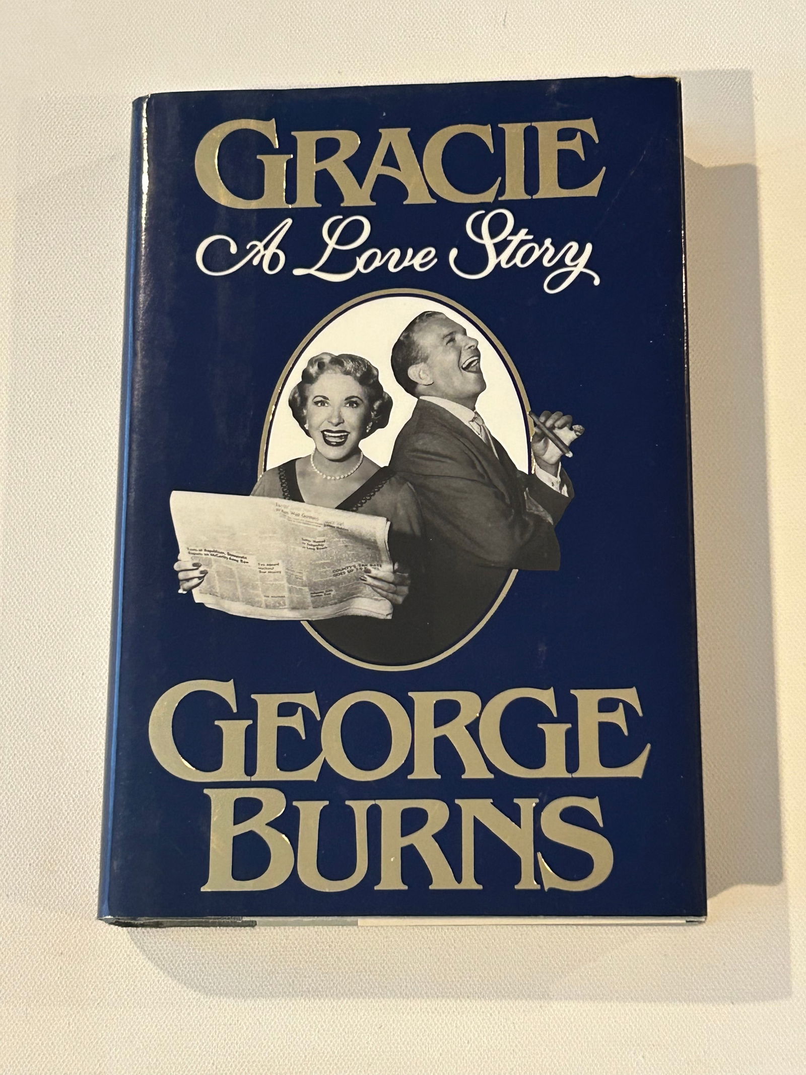 Gracie A Love Story by George Burns SIGNED Limited First Edition (1 of 8)