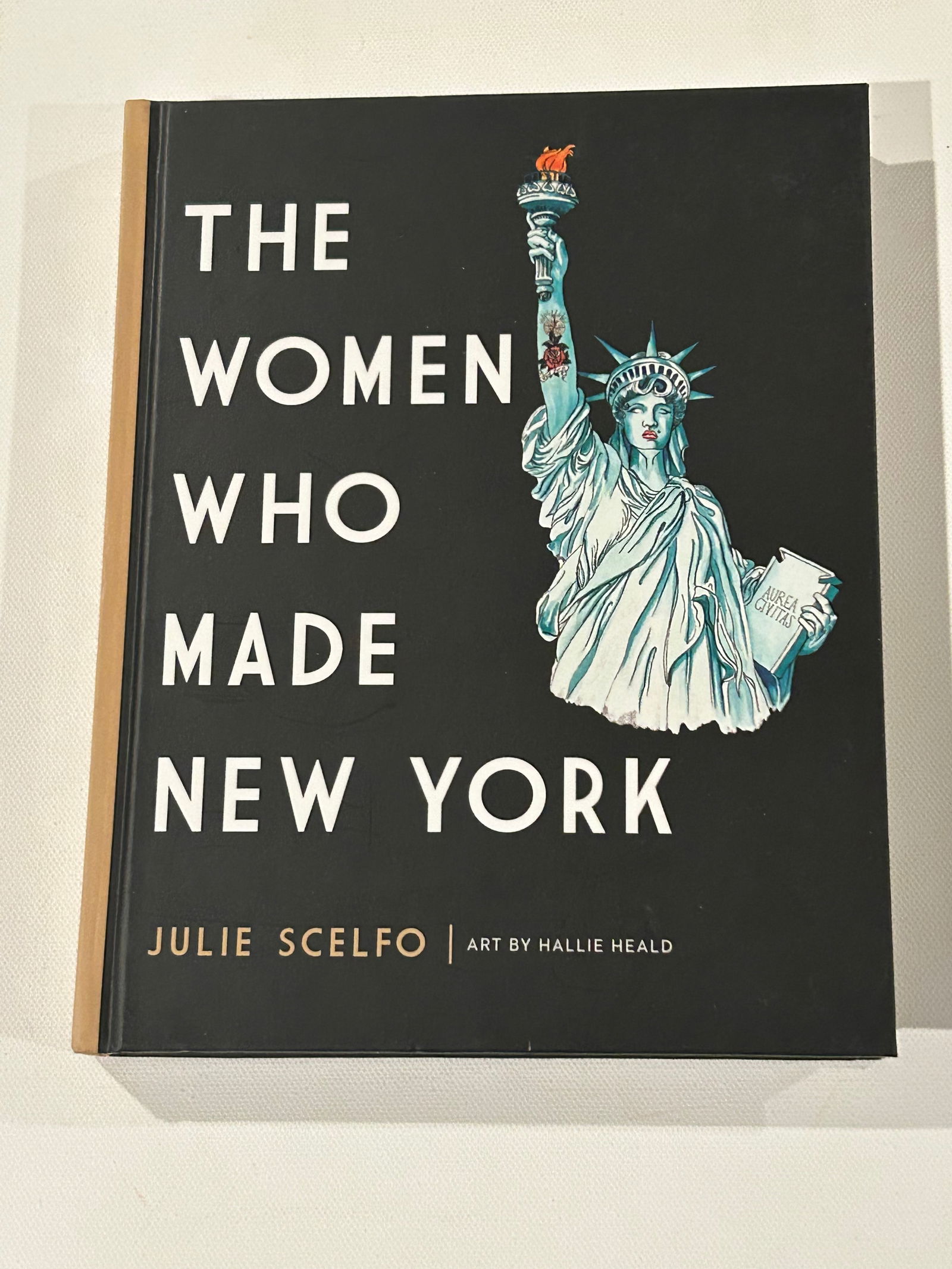 The Women Who Made New York by Julie Scelfo SIGNED & inscribed Fourth Printing (1 of 9)