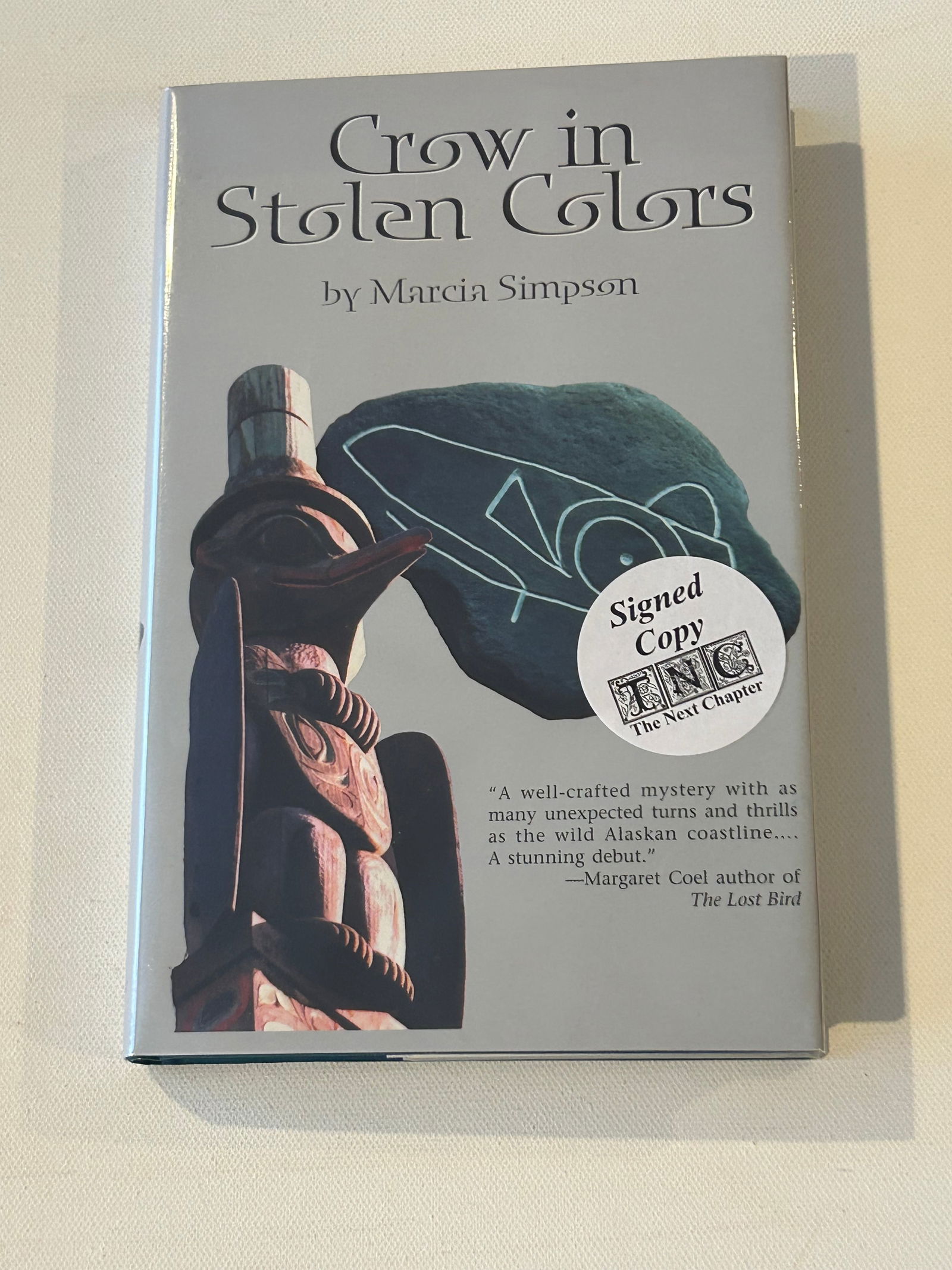 Crow In Stolen Colors by Marcia Simpson SIGNED Limited Numbered First Edition (1 of 6)