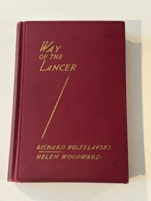 Way Of The Lancer by Ricard Boleslavski SIGNED & Inscribed First Edition