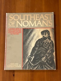 Southeast Of Noman's Text And Lithographs by Melvern J. Barker First Edition