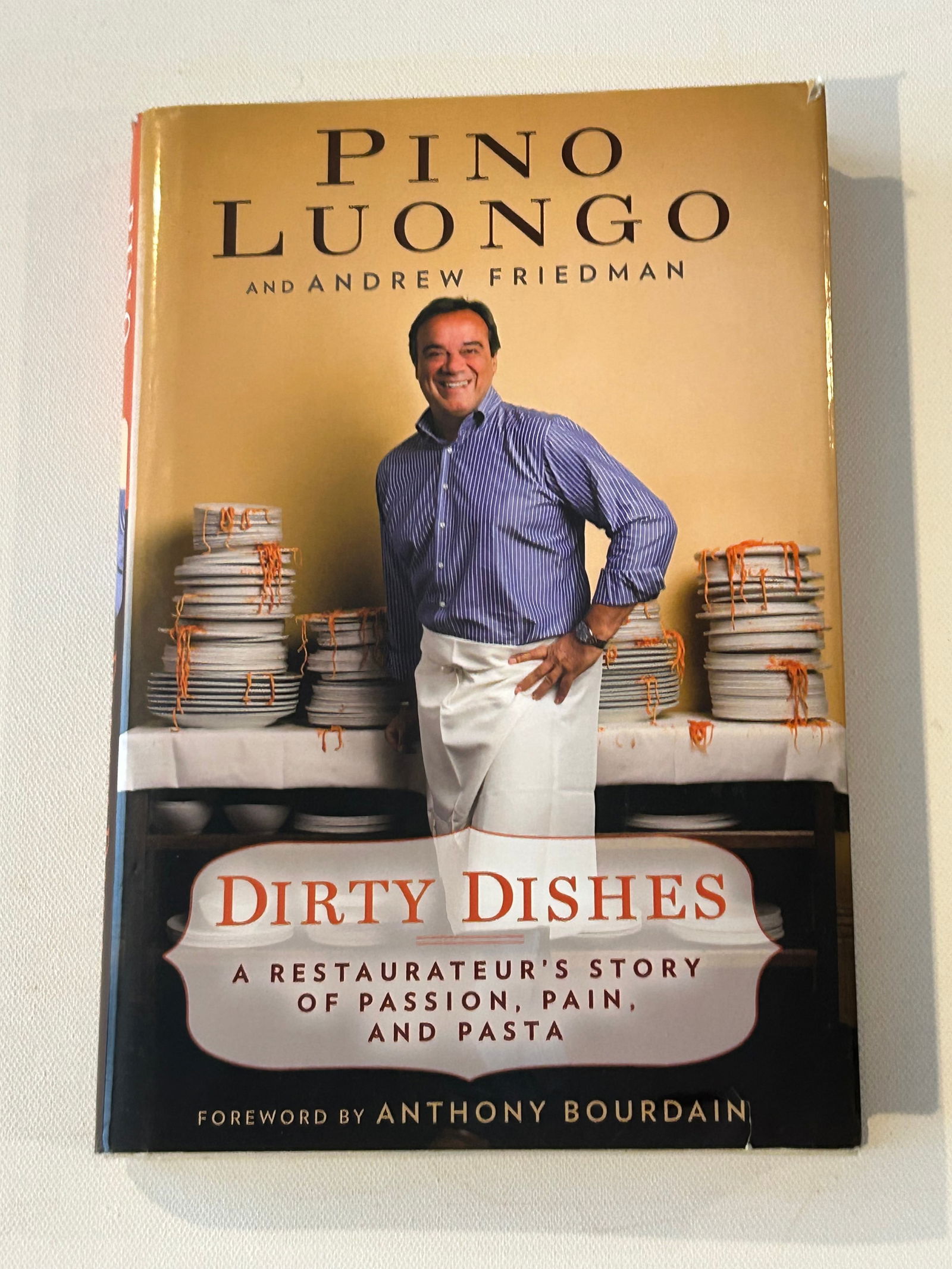 Dirty Dishes by Pino Luongo SIGNED & Inscribed First Edition (1 of 7)