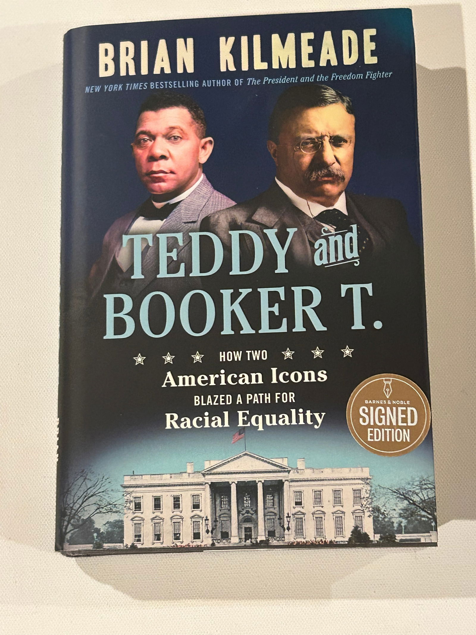 Teddy And Booker T. by Brian Kilmeade SIGNED First Edition (1 of 7)