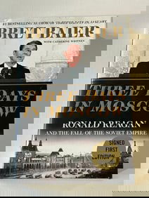 Three Days In Moscow Ronald Reagan And The Fall Of The Soviet Empire By Bret Baier SIGNED 1st/1st