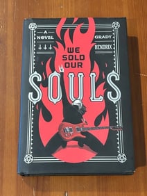 We Sold Our Souls by Grady Hendrix SIGNED & Inscribed First Edition
