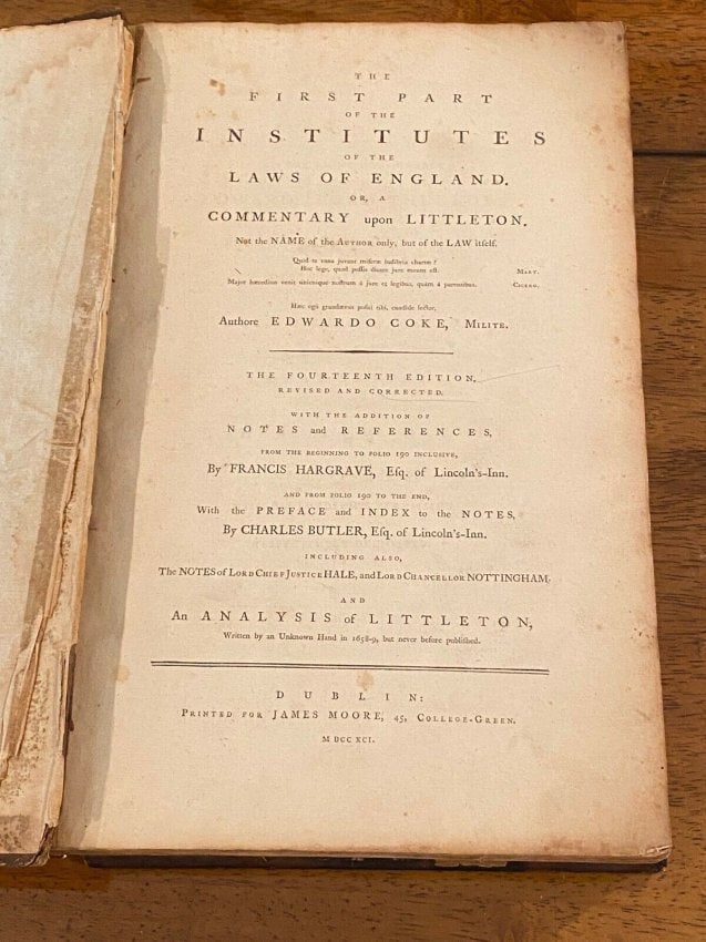 The First Part Of The Institutes Of The Laws Of England By Edwardo Coke 1791 (1 of 12)
