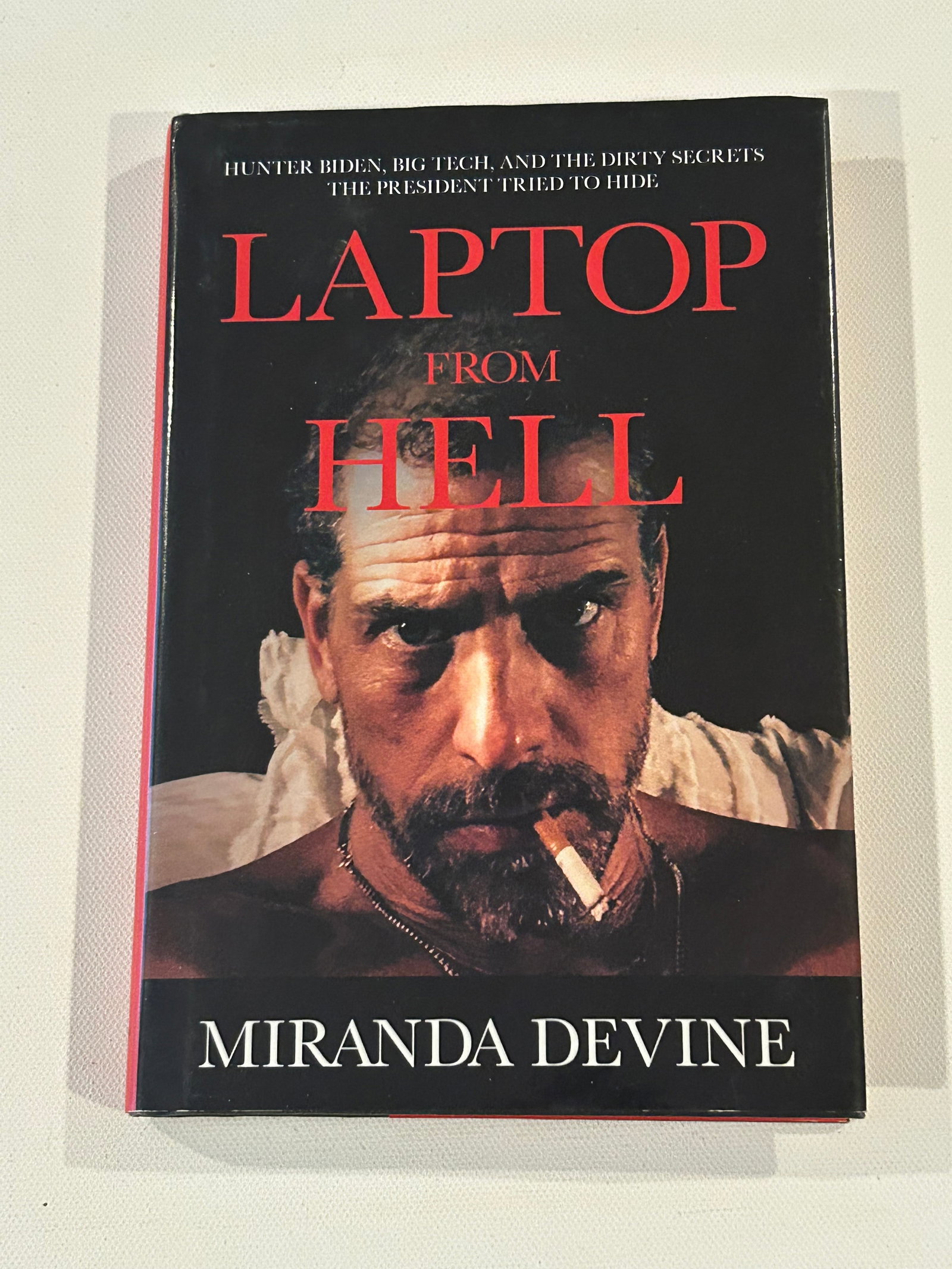 Laptop From Hell by Miranda Devine SIGNED & Inscribed Later Printing: Laptop From Hell by Miranda Devine SIGNED & Inscribed Later Printing published by Post Hill Press, New York, 2022. Dimensions: 11" x 9" x 3"