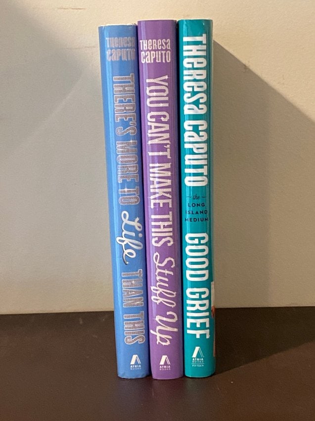 Theresa Caputo SIGNED First Edition: There's More To Life Than This, You Can't Make This Stuff Up, Good Grief published by Atria Books, New York, 2013, 2014, 2017. Dimensions: 11" x 9" x 8"