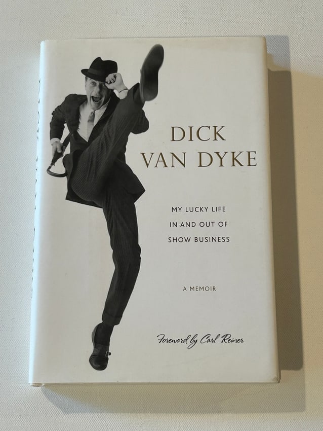 Dick Van Dyke My Lucky Life In And Out Of Show Business SIGNED First Edition: Dick Van Dyke My Lucky Life In And Out Of Show Business SIGNED First Edition published by Crown Archetype, New York, 2011. Dimensions: 11" x 9" x 3"