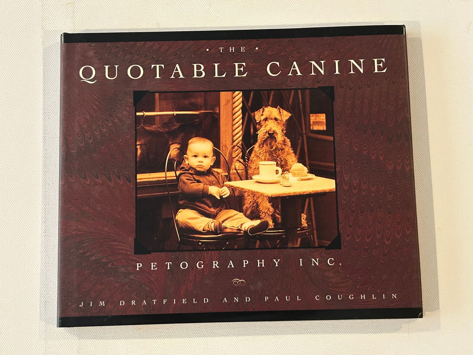 The Quotable Canine Petography Inc by Jim Dratfield & Paul Coughlin SIGNED First Edition: The Quotable Canine Petography Inc by Jim Dratfield & Paul Coughlin SIGNED First Edition published by Doubleday, New York, 1995. Dimensions: 11" x 9" x 3"