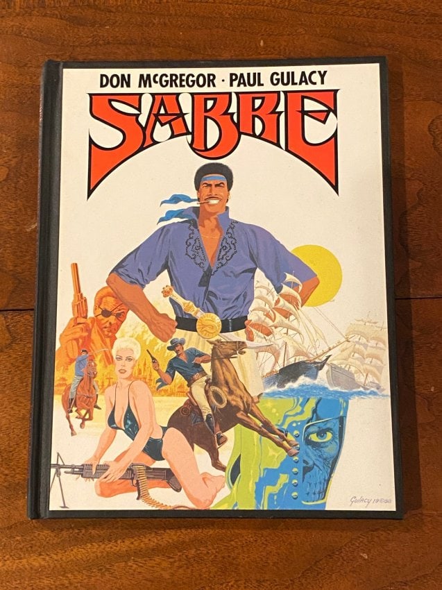 Sabre By Don McGregor & Paul Gulacy SIGNED Limited Edition: Sabre By Don McGregor & Paul Gulacy SIGNED Limited Edition Third Edition #360/500 published by Ecipse Books, Forestville, 1988. Dimensions: 13" x 9" x 3"